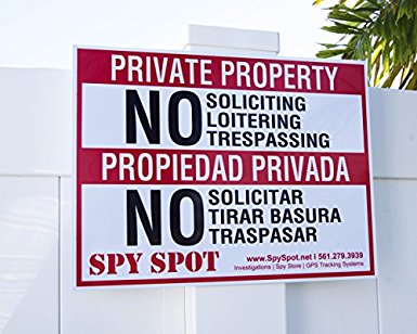 Private Property No Soliciting Loitering Trespassing Warning Sign - English & Spanish 15.5