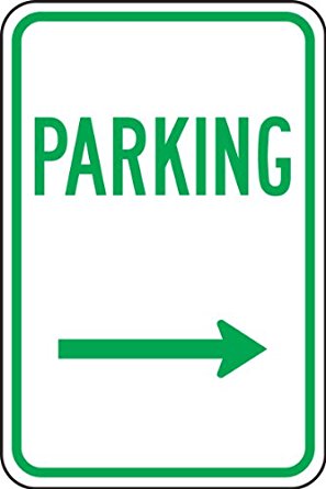 Accuform Signs FRP226RA Engineer-Grade Reflective Aluminum Parking Sign, Legend PARKING (ARROW RIGHT), 18