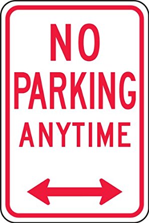 Accuform Signs FRP717RA Engineer-Grade Reflective Aluminum Parking Sign, Legend NO PARKING ANYTIME (DOUBLE ARROW), 18