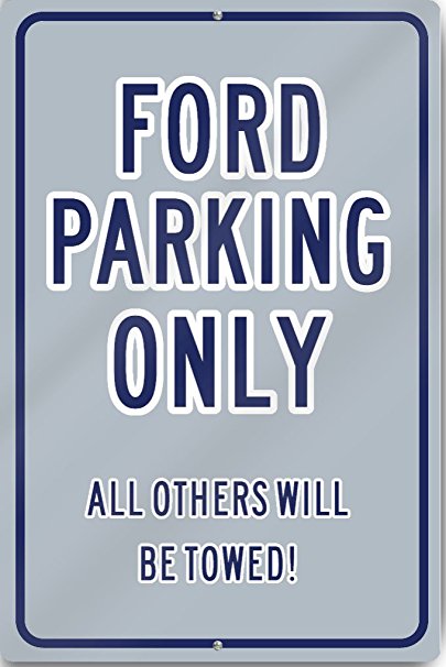 Ford Parking Only Novelty Sign 12